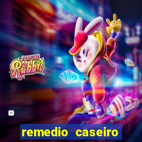 remedio caseiro para baixar diabetes